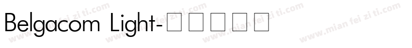 Belgacom Light字体转换